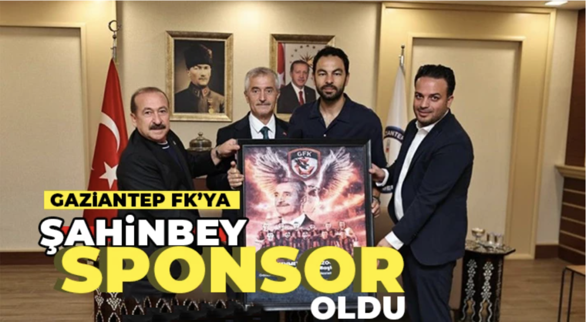 Gaziantep FK’ya Şahinbey sponsor oldu